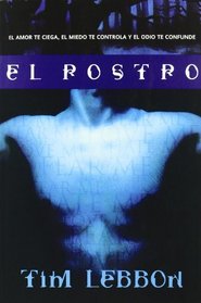 El rostro / The Face (Eclipse) (Spanish Edition)