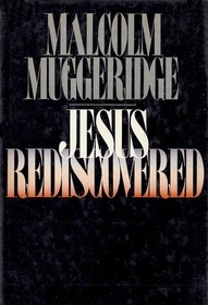 Jesus Rediscovered