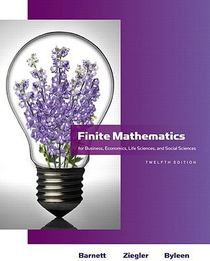Finite Mathematics for Business, Economics, Life Sciences, and Social Sciences 12th Edition Instructor's Edition