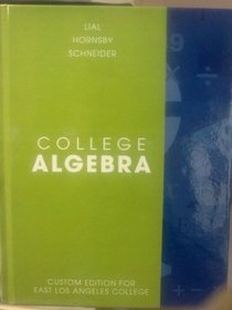 College Algebra: Custom Edition for East Los Angeles College
