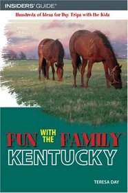Fun with the Family Kentucky, 3rd (Fun with the Family Series)