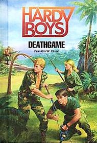 Deathgame (Hardy Boys, No 7)