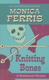 Knitting Bones (A Needlecraft Mystery)
