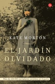 El jardin olvidado (The Forgotten Garden: A Novel) (Spanish Edition)