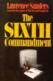 The Sixth Commandment (Book Club Edition)