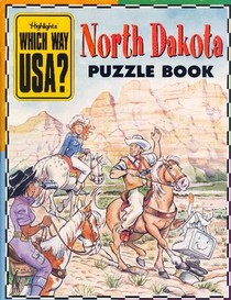 North Dakota Puzzle Book: Highlights Which Way USA?