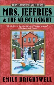 Mrs. Jeffries and the Silent Knight (Mrs. Jeffries, Bk 20)