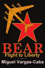 Bear: Flight to Liberty