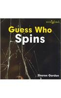 Guess Who Spins: Spider