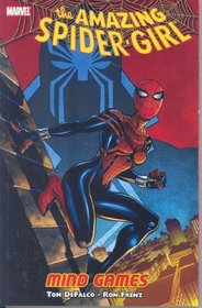 Amazing Spider-Girl Vol. 3: Mind Games