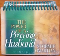 The Power of Praying Husband (EXCERPTS FROM STORMIE'S GOLD MEDALLION AWARD-WINNING BOOK)