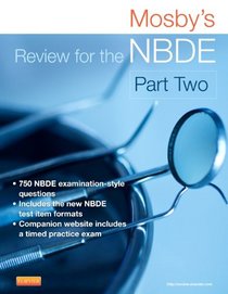 Mosby's Review for the NBDE Part II, 2e