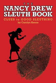 The Nancy Drew Sleuth Book (Nancy Drew)