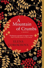 A Mountain of Crumbs: A Memoir
