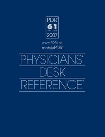 2007 Physicians' Desk Reference (Physicians' Desk Reference (Pdr))