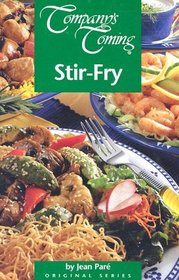 Company's Coming: Stir-Fry