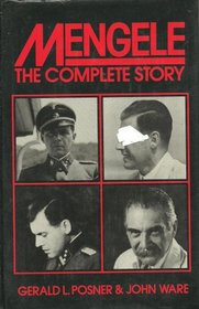 Mengele: The Complete Story