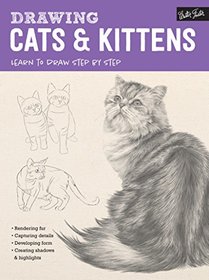 Drawing: Cats & Kittens: Learn to draw step by step (How to Draw & Paint)