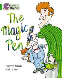 The Magic Pen: Band 05/Green (Collins Big Cat)