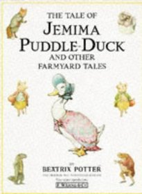 The Tale of Jemima Puddle-duck and Other Farmyard Tales (Picture Puffin S.)