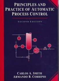 Principles and Practice of Automatic Process Control, 2nd Edition