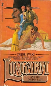 Longarm and the Golden Lady (Longarm, No 32)