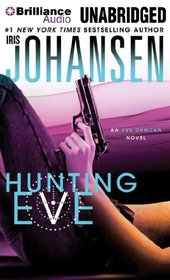 Hunting Eve (Eve Duncan Series)
