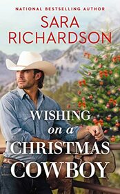 Wishing on a Christmas Cowboy (Star Valley, Bk 1)