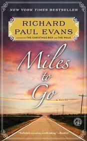 Miles to Go: The Second Journal of the Walk (Large Print)