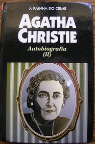 Agatha Christie: Autobiografia 2 (Agatha Christie: An Autobiography) (Portuguese Edition)