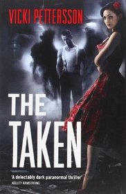 The Taken (Celestial Blues, Bk 1)