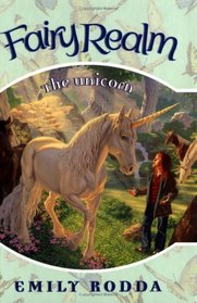 The Unicorn (Fairy Realm, Bk 6)