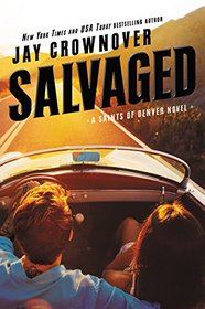 Salvaged (Saints of Denver, Bk 4)