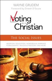 Voting as a Christian: The Social Issues