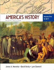 America's History 6e V1 & Narrative of the Life of Frederick Douglass 2e