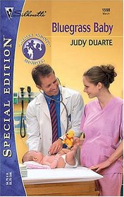 Bluegrass Baby (Merlyn County Midwives, Bk 3)  (Silhouette Special Edition, No 1598)