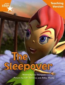 Fantastic Forest Orange Level Fiction: The Sleepover Teaching Version