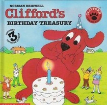 Clifford's Birthday Treasury (Includes 3 favorite stories)