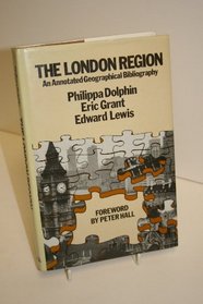 London Region: An Annotated Geographic Bibliography