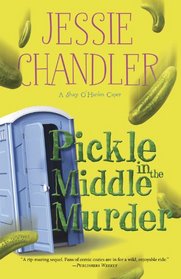Pickle in the Middle Murder (Shay O'Hanlon Caper, Bk 3)