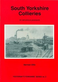 South Yorkshire Collieries on Old Picture Postcards (Yesterday's Yorkshire)