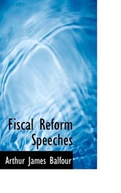 Fiscal Reform Speeches