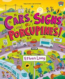 Cars, Signs, and Porcupines!: Happy County Book 3 (Happy County, 3)