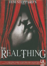 The Real Thing (Library Edition Audio CDs) (L.A. Theatre Works Audio Theatre Collections)