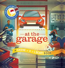 At the Garage (Shine a Light)