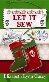 Let It Sew (Southern Sewing Circle Mysteries)