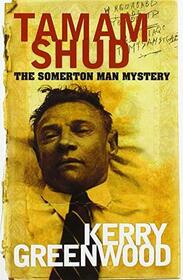 Tamam Shud: The Somerton Man Mystery (Large Print)