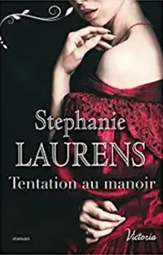 Tentation au manoir (The Tempting of Thomas Carrick) (Cynsters Next Generation, Bk 2) (Cynsters, Bk 21) (French Edition)