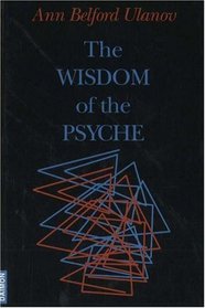 The Wisdom of the Psyche (Contemporary Christian Insights)