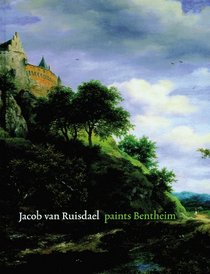 Jacob van Ruisdael: Paints Bentheim